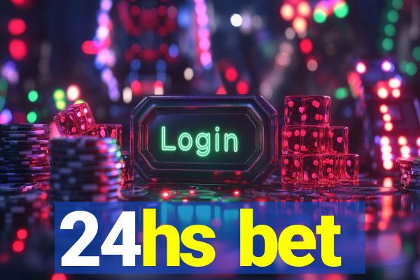 24hs bet